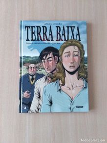 Cómics: TERRA BAIXA. Hernán Migoya/Quim Bou. Edición en catalán.